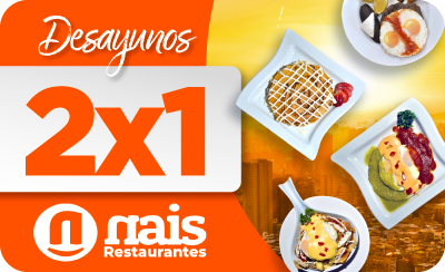 Promoción NAIS Desayunos 2×1