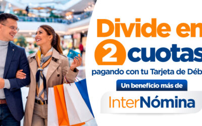 Promoci&oacute;n Divide en 2 cuotas con tu Tarjeta de D&eacute;bito